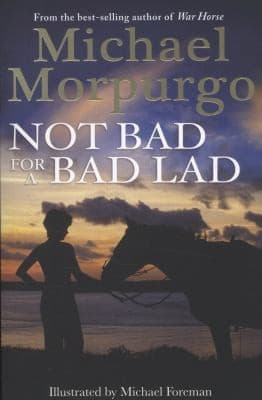 Cover of Not Bad For A Bad Lad