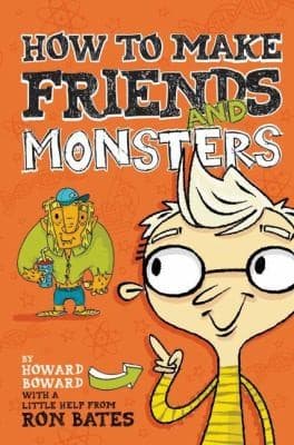 Cover of How To Make Friends And Monsters