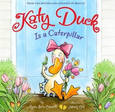 Cover of Katy Duck Is A Caterpillar