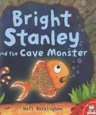Cover of Bright Stanley And The Cave Monster