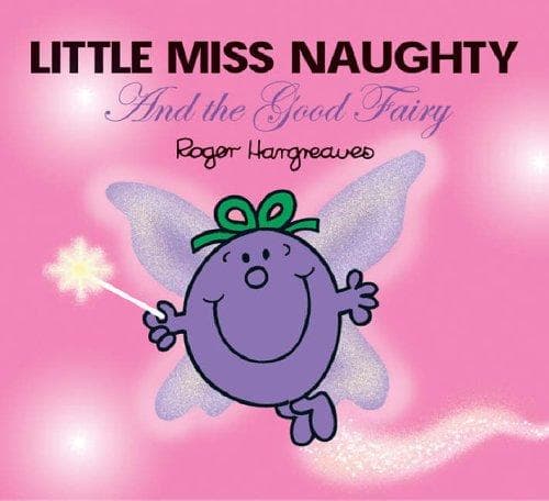 Cover of Little Miss Naughty and the Good Fairy