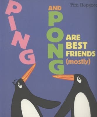 Cover of Ping And Pong Are Best Friends Mostly