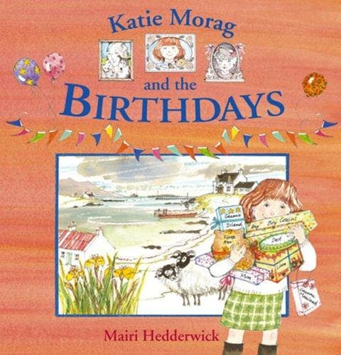 Cover of Katie Morag and the Birthdays