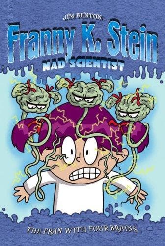 Cover of The Fran with Four Brains (Franny K. Stein, Mad Scientist)