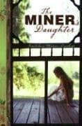 Cover of The Miner's Daughter