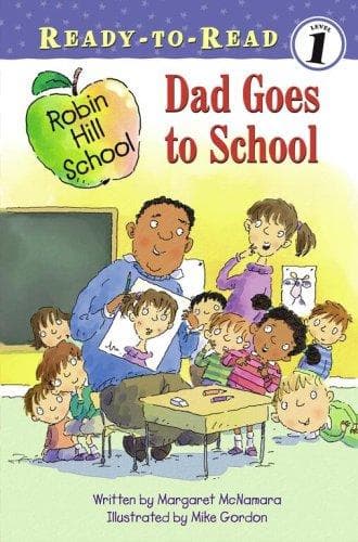 Cover of Dad Goes to School (Ready-to-Read)