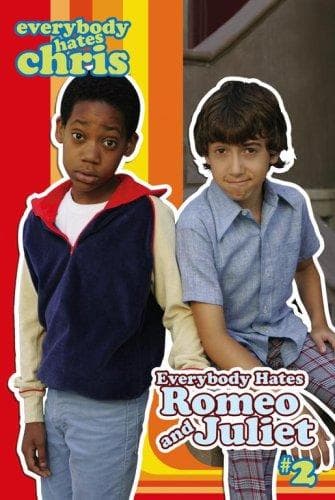 Cover of Everybody Hates Romeo and Juliet (Everybody Hates Chris)