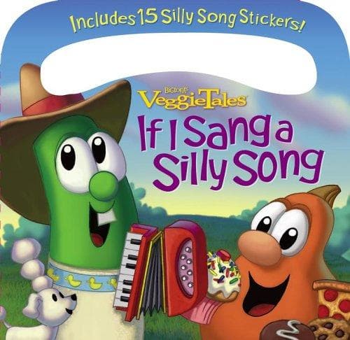 Cover of If I Sang a Silly Song (Veggietales)