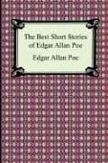 Cover of The Best Short Stories of Edgar Allan Poe (Balloon-Hoax / Black Cat / Cask of Amontillado / Descent Into the Malestrom / Fall of the House of Usher / Gold-Bug / Masque of the Red Death / Murders in the Rue Morgue	 / Pit and the Pendulum / Purloined Letter / Tell-Tale Heart)