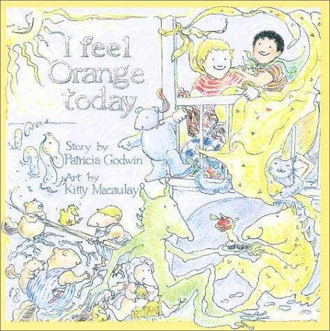 Cover of I Feel Orange Today