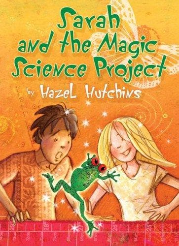 Cover of Sarah and the Magic Science Project