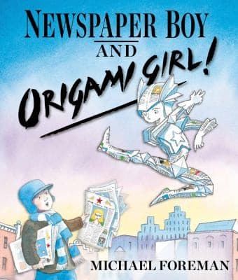 Cover of Newspaper Boy And Origami Girl