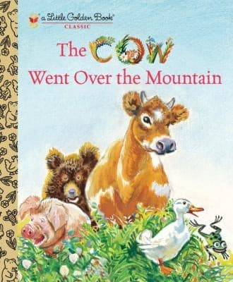 Cover of The Cow Went Over The Mountain
