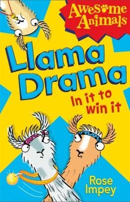 Cover of Llama Drama  In it to Win It
            
                Awesome Animals