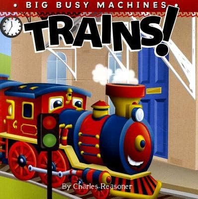Cover of Trains
            
                Big Busy Machines