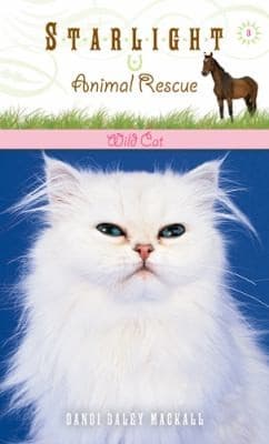 Cover of Wild Cat
            
                Starlight Animal Rescue