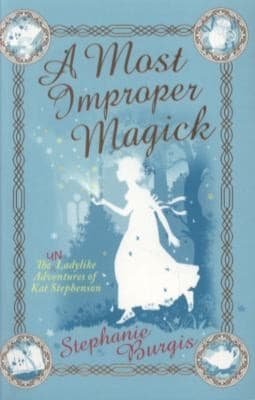 Cover of A Most Improper Magick