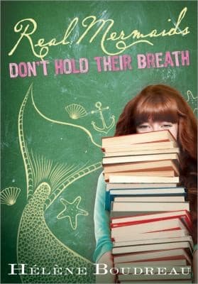 Cover of Real Mermaids Don't Hold Their Breath (Real Mermaids #2)