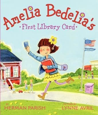 Cover of Amelia Bedelias First Library Card