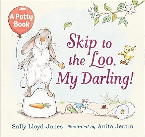 Cover of Skip to the Loo, My Darling!