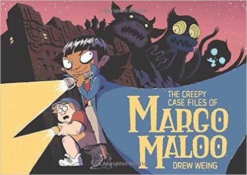 Cover of The Creepy Case Files of Margo Maloo