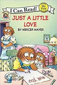 Cover of Just A Little Love ( Little Critter)