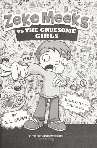 Cover of Zeke Meeks vs. the gruesome girls
