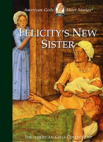Cover of Felicity's new sister