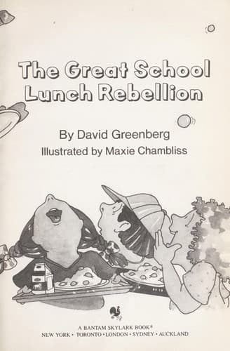 Cover of The great school lunch rebellion