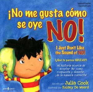 Cover of I just don't like the sound of NO!