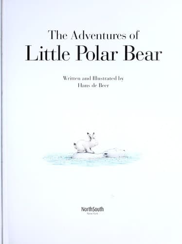 Cover of Adventures of Little Polar Bear (4-Book Omnibus)
