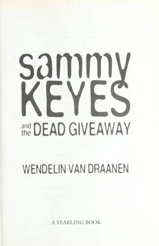 Cover of Sammy Keyes and the dead giveaway