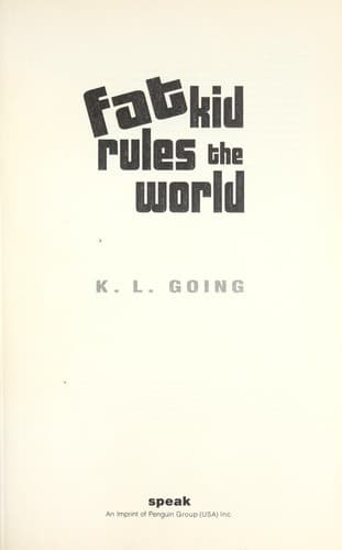 Cover of Fat kid rules the world