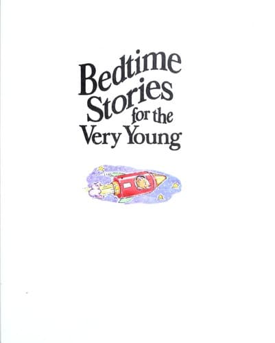 Cover of Bedtime stories for the very young