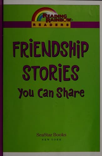 Cover of Friendship stories you can share
