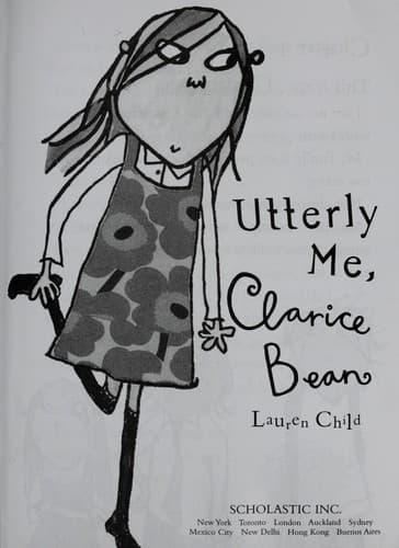 Cover of Utterly me, Clarice Bean