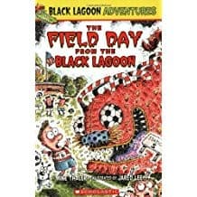 Cover of The Field Day from the Black Lagoon (Black Lagoon Adventures, No. 6)