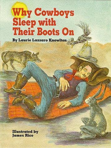 Cover of Why cowboys sleep with their boots on