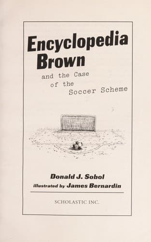 Cover of Encyclopedia Brown and the case of the soccer scheme