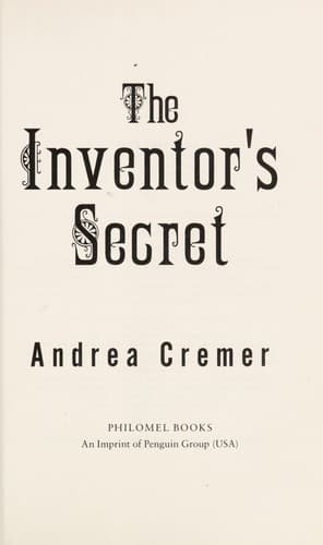 Cover of The Inventor's Secret (The Inventor's Secret Series, Book 1)