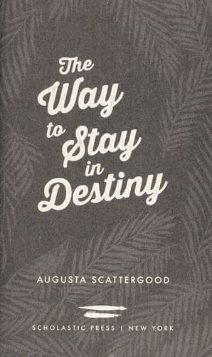Cover of The way to stay in Destiny