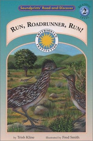 Cover of Run, Roadrunner, Run! (Soundprints Read-and-Discover)