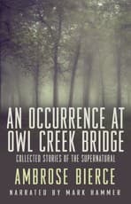 Cover of An Occurrence at Owl Creek Bridge. Collected Stories of the Supernatural [8 stories]