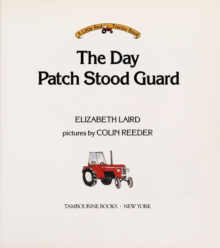 Cover of The day Patch stood guard