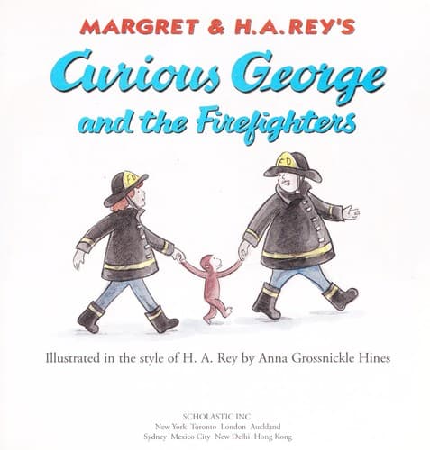 Cover of Margret & H. A. Rey's Curious George and the firefighters