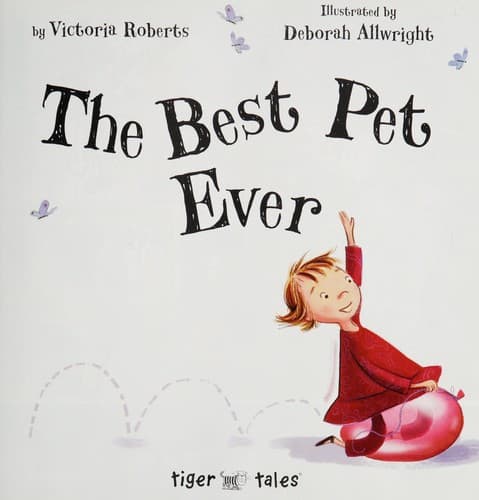 Cover of The best pet ever