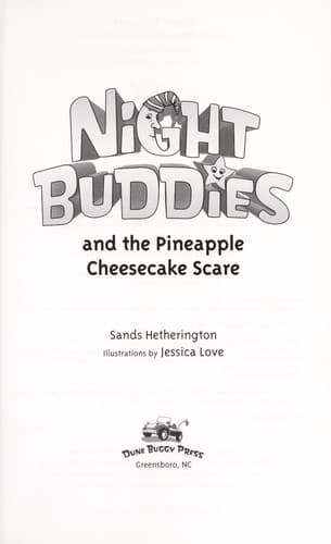 Cover of Night buddies and the pineapple cheesecake scare
