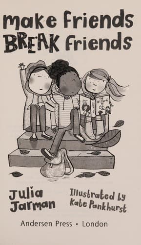 Cover of Make friends, break friends