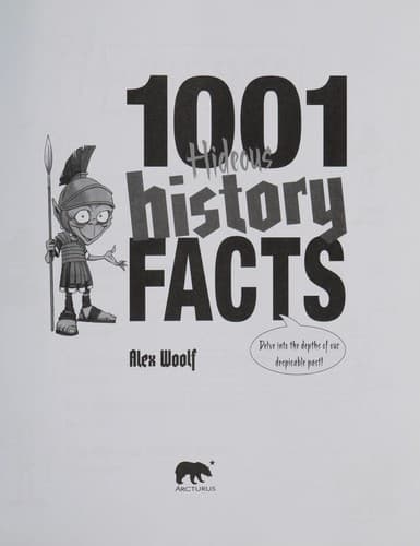 Cover of 1001 hideous history facts