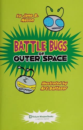 Cover of Battle bugs of outer space